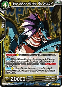 Super Naturon Shenron, Pan Absorbed BT11-113 card