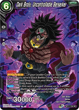 Dark Broly, Uncontrollable Berserker BT11-134_PR card