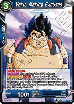 Veku, Making Excuses BT12-040 card