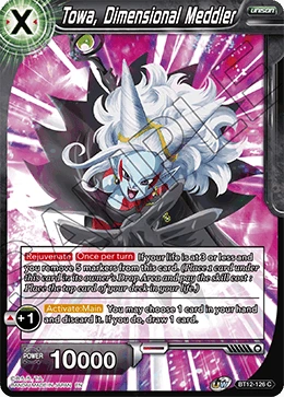 Towa, Dimensional Meddler BT12-126 card