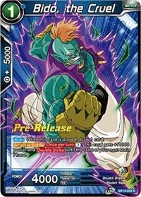 Bido, the Cruel BT13-053_PR card