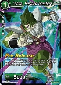 Cabira, Feigned Greeting BT13-070 Dragon Ball Masters card, Promo