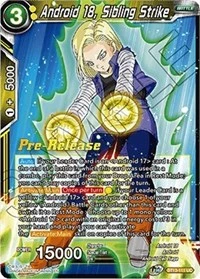 Android 18, Sibling Strike BT13-111_PR card