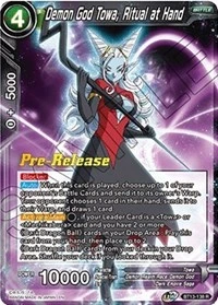 Demon God Towa, Ritual at Hand BT13-138_PR card