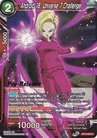 Android 18, Universe 7 Challenger BT14-013_PR card