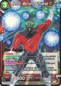 Kettol, Warrior of Universe 11 BT14-025_PR card
