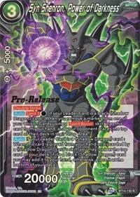 Syn Shenron, Power of Darkness BT14-132_PR card