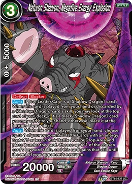 Naturon Shenron, Negative Energy Explosion BT14-137 Dragon Ball Masters card
