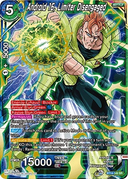 Android 16, Limiter Disengaged BT14-149 card