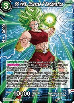 SS Kale, Universe 6 Combination BT15-043 card
