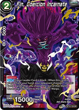 Fin, Coercion Incarnate BT15-128 card