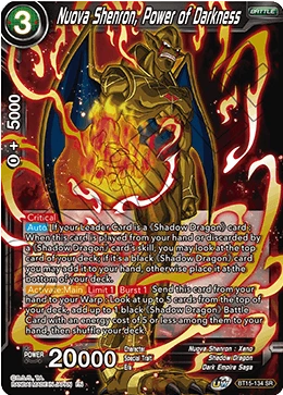 Nuova Shenron, Power of Darkness BT15-134 card