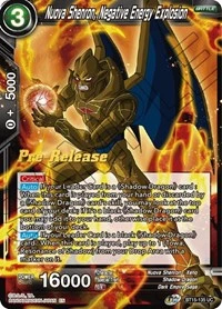 Nuova Shenron, Negative Energy Explosion BT15-135_PR card