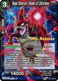 Rage Shenron, Power of Darkness BT15-136_PR card