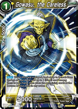 Gowasu, the Careless BT16-086 card