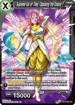 Supreme Kai of Time, Opposing the Empire BT16-099 card