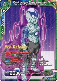 Frost, by Any Means Necessary BT16-136 Dragon Ball Masters card, Promo