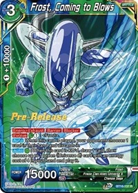 Frost, Coming to Blows BT16-137_PR