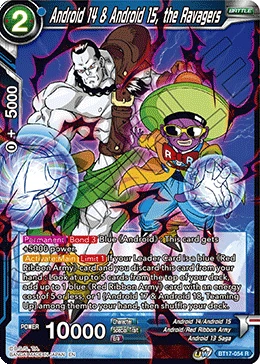 Android 14 & Android 15, the Ravagers BT17-054 card