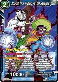 Android 14 & Android 15, the Ravagers BT17-054_PR card