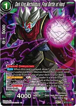 Dark King Mechikabura, Final Battle at Hand BT18-130 card