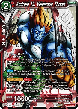 Android 13, Villainous Threat BT19-020 card
