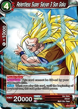 Relentless Super Saiyan 3 Son Goku BT2-004 card