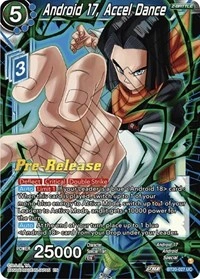 Android 17, Accel Dance BT20-027_PR card
