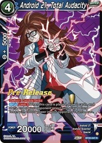 Android 21, Total Audacity BT20-047_PR card