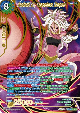 Android 21, Ceaseless Despair BT20-143_SPR