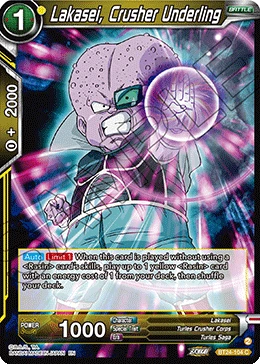 Lakasei, Crusher Underling BT24-104 card