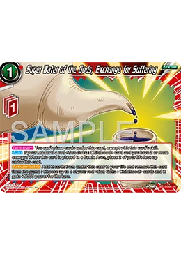Super Water of the Gods, Exchange for Suffering BT25-008 card