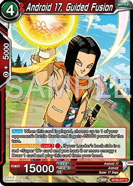 Android 17, Guided Fusion BT26-017 card