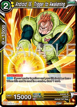 Android 16, Trigger to Awakening BT26-108 card