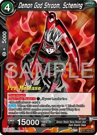 Demon God Shroom, Scheming BT27-103_PR card