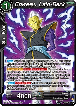 Gowasu, Laid-Back BT29-102 card