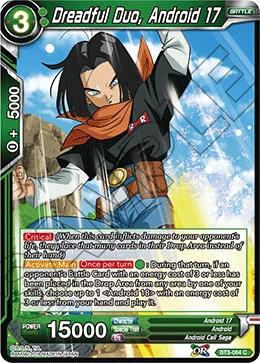 Dreadful Duo, Android 17 BT3-064 card