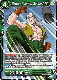 Dawn of Terror, Android 13 BT3-070_PR