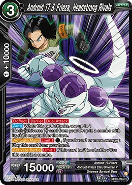 Android 17 & Frieza, Headstrong Rivals BT30-094 card