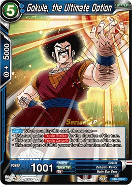 Gokule, the Ultimate Option BT6-038_PR card