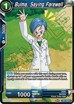Bulma, Saying Farewell BT7-033_PR card
