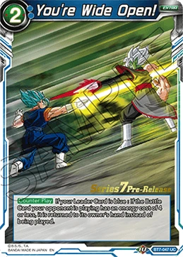 You're Wide Open! BT7-047_PR card