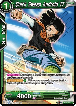 Quick Sweep Android 17 BT9-045 Dragon Ball Masters card