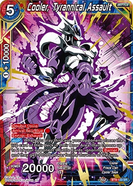 Cooler, Tyrannical Assault BT9-103 card