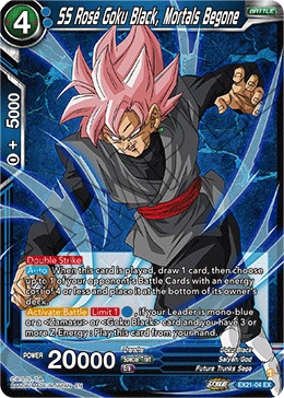 SS Rose Goku Black, Mortals Begone EX21-04 card