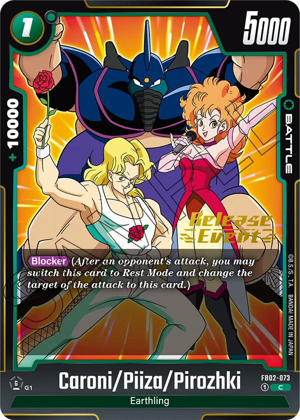Caroni/Piiza/Pirozhki FB02-073 Dragon Ball Fusion World card, Release Event
