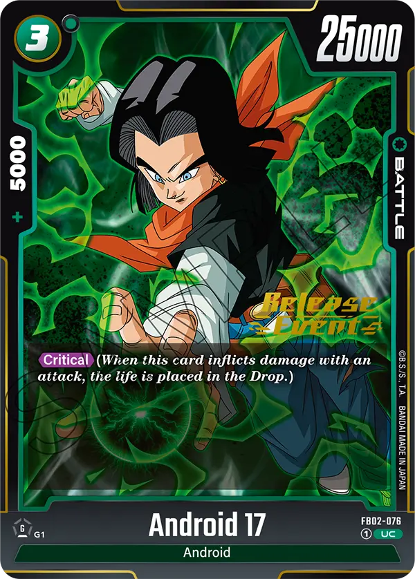 Android 17 FB02-076 Dragon Ball Fusion World card, Release Event