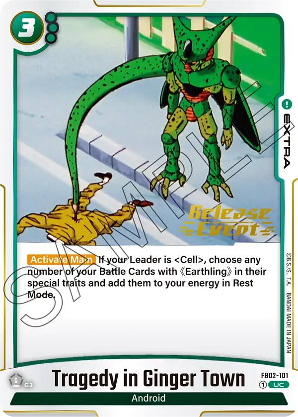 Tragedy in Ginger Town FB02-101 Dragon Ball Fusion World card, Release Event