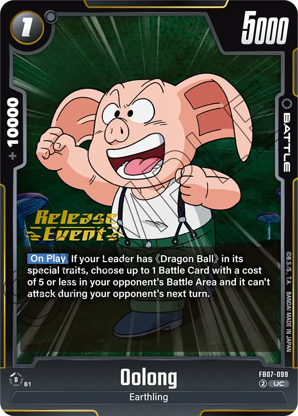 Oolong FB07-099 Dragon Ball Fusion World card, Release Event