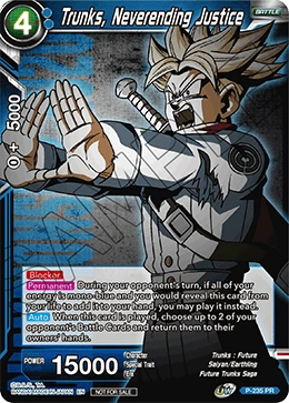 Trunks, Neverending Justice P-235 card